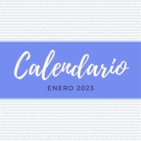 Calendario genético enero 2023 Genotipia