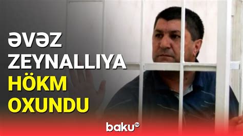 Məhkəmədən Əvəz Zeynallı və Elnur Şükürov barədə qərar - YouTube