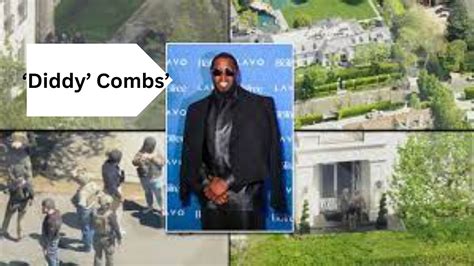 Sean ‘diddy Combs Holmby Hills Mansion Raided By Feds By