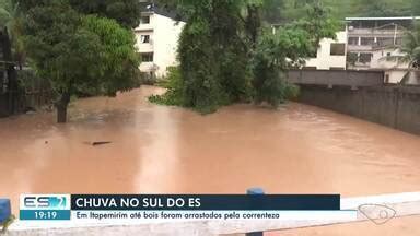 Boa Noite Esp Rito Santo Edi O Regional Chuva Provoca Estragos No