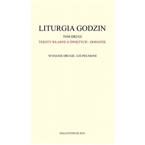 Liturgia Godzin Dodatek Do Tomu Ii Hurtownia Artyku W