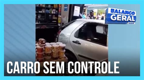 Carro Desgovernado Invade Padaria Em Minas Gerais YouTube