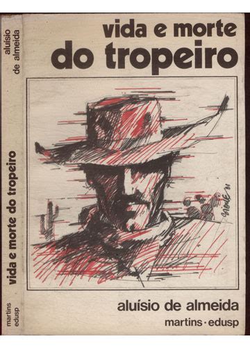 Sebo Do Messias Livro Vida E Morte Do Tropeiro