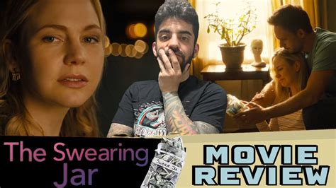 The Swearing Jar 2022 Movie Review Youtube