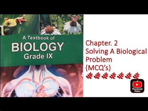 Chapter Mcq S Solving A Biological Problem Class Biology Kpk Board