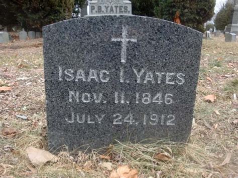 Isaac Irving Yates 1846 1912 Memorial Find A Grave