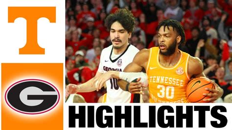 5 Tennessee Vs Georgia Highlights Ncaa Mens Basketball 2024