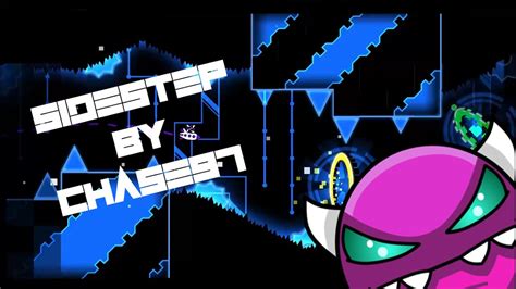 Sidestep By Chase Medium Demon Geometry Dash Youtube