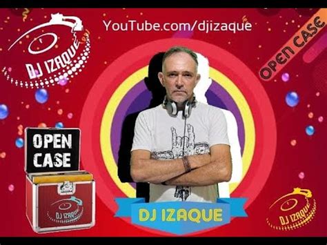 Dj Izaque Open Case Eurodance Anos Youtube