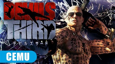 Devils Third Gameplay Cemu Opengl Youtube