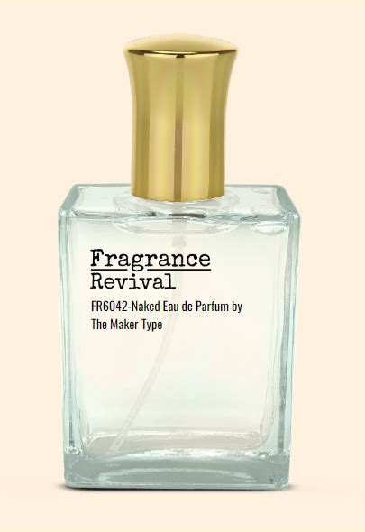 Fr Naked Eau De Parfum By The Maker Type Fragrance Revival