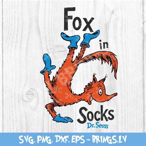 Fox In Socks Dr Seuss Svg Fox In Socks Svg Fox In Socks Png | The Best ...