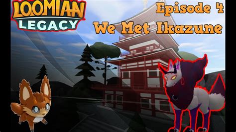 Loomian Legacy Episode 4 We Beat Ikazune Fire Pagoda Youtube