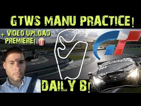 NEW DAILY RACES GTWS MANU RD 4 PRACTICE COACHING LOBBY Gran