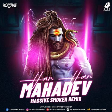 Har Har Mahadev Remix Massive Smoker Mp3 Download