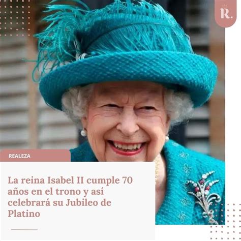 La Reina Isabel Ii Cumple A Os En El Trono Y As Celebrar Su