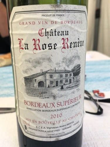 André Bertin Château La Rose Renève Bordeaux Supérieur Vivino US