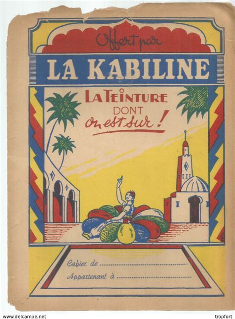 Protège cahiers Protege cahier ancien la KABILINE Teinture