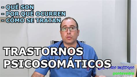 Las Enfermedades Psicosom Ticas Youtube