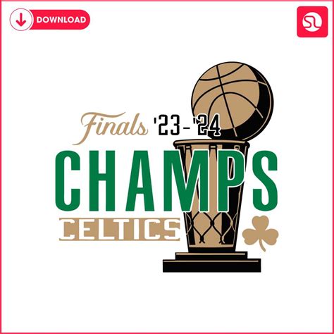 Finals 2024 Champs Boston Celtics Basketball Svg Svgland