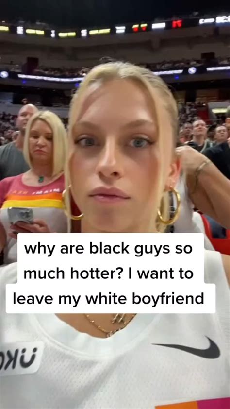 White Snowbunny Prefer Black Guys Rtiktokcringe