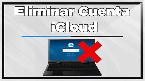 Como Eliminar Una Cuenta De Icloud Youtube