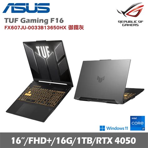 Asus 華碩 Tuf Gaming F16 Fx607ju 0033b13650hx 16吋電競筆電 御鐵灰i7 13650hx 16g