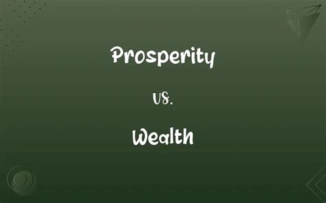 Prosperity Vs Wealth Know The Difference