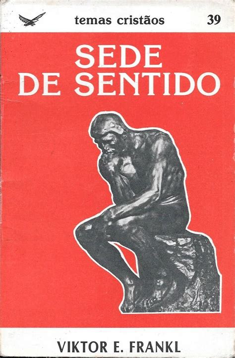 Livro Sede De Sentido De Viktor E Frankl Livro Quadrante Usado