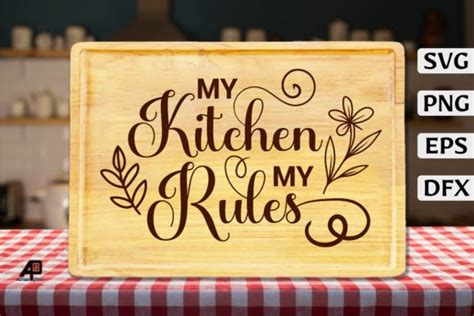 Cutting Board Quotes Kitchen Saying Svg Graphic By Actual Pixel