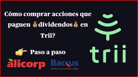 💸 Cómo Comprar Acciones Que Pagan Dividendos En Trii Youtube