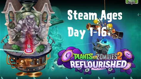 PvZ 2 Reflourished Steam Ages Part 1 All Levels 1 16 YouTube