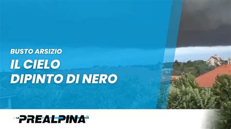 Busto Arsizio Il Cielo Dipinto Di Nero YouTube