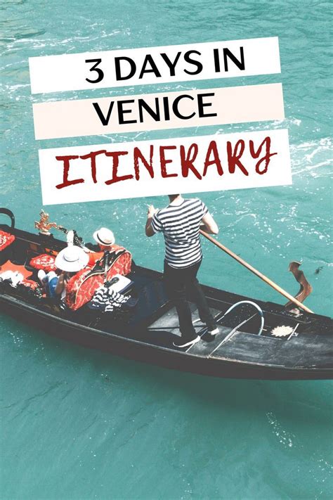 The Ultimate Venice 3 Day Itinerary To Fully Immerse In The Venetian