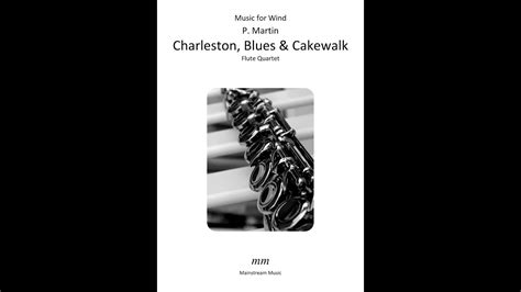 Charleston Blues Cakewalk Flute Quartet YouTube