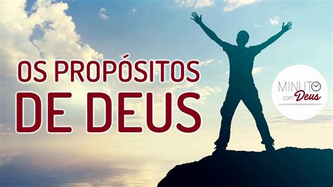 OS PROPÓSITOS DE DEUS YouTube