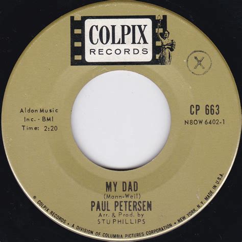 Paul Petersen My Dad Little Boy Sad Références Discogs