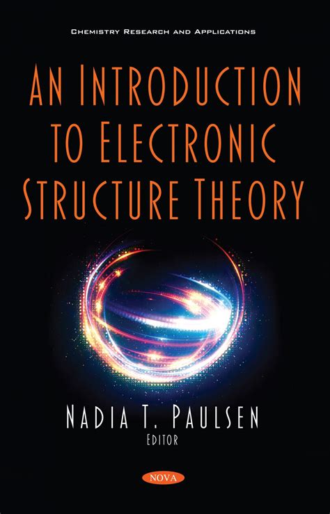 An Introduction To Electronic Structure Theory Nova Science Publishers