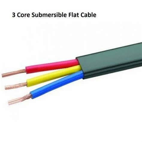 Wire Material Copper 3 Core Submersible Flat Cable At Rs 25 Meter In