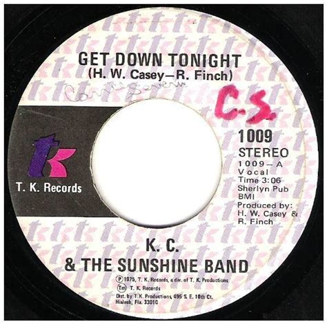 K.C. + The Sunshine Band / Get Down Tonight | T.K. Records 1009 ...