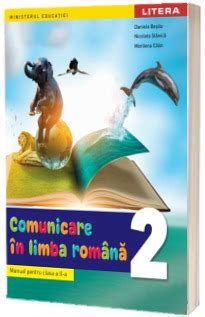 Comunicare In Limba Romana Manual Pentru Clasa A II A Ordin De