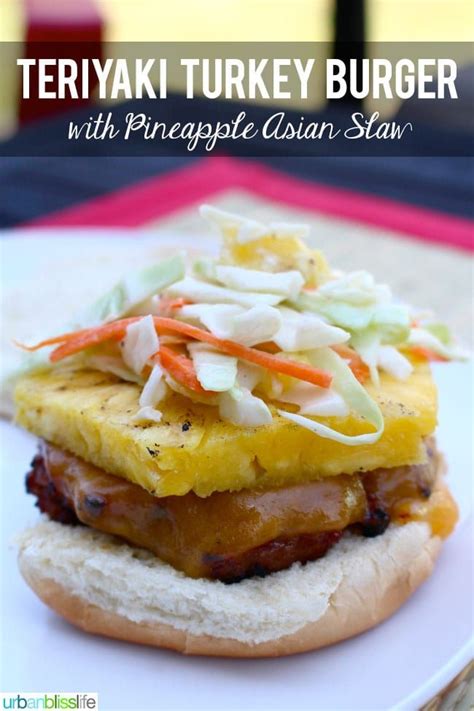 Teriyaki Turkey Burgers With Pineapple Slaw Artofit