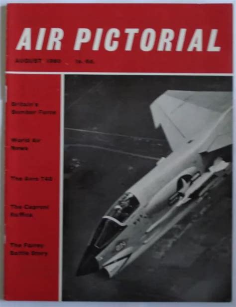 Air Pictorial Magazine August 1960 Volume 22 Number 8 £500