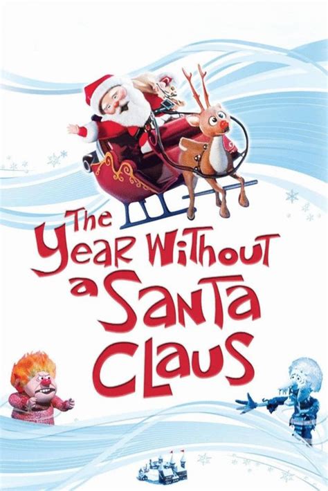 The Year Without A Santa Claus By Jules Bass Arthur Rankin Jr