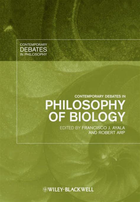 Contemporary Debates In Philosophy Of Biology Nhbs Academic