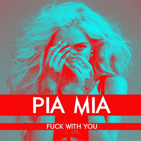 Pia Mia Fuck With You Lyrics Genius Lyrics