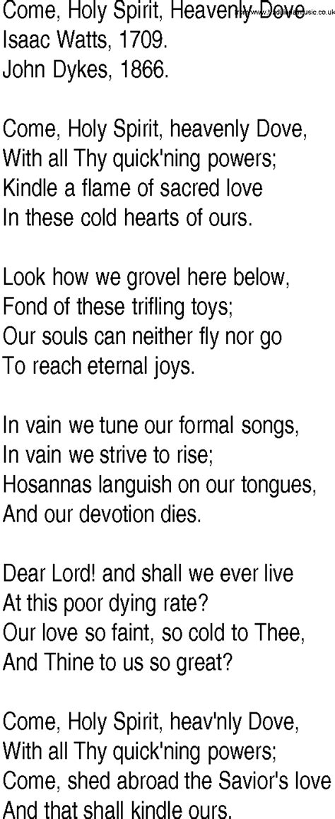 Hymn and Gospel Song Lyrics for Come, Holy Spirit, Heavenly Dove by Isaac Watts