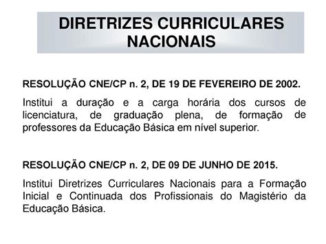 A Formulação De Diretrizes Curriculares Nacionais Constitui Portanto