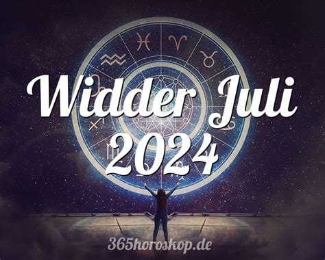 Horoskop Widder Juli Tarot Und Monatshoroskop