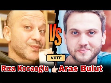 Rıza Kocaoğlu VS Aras Bulut İynemli Lifestyle Comparison Biography